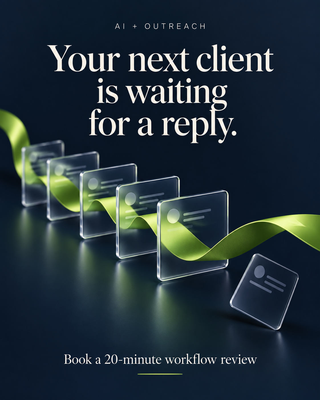 Campaign graphic reading: Your next client is waiting for a reply.