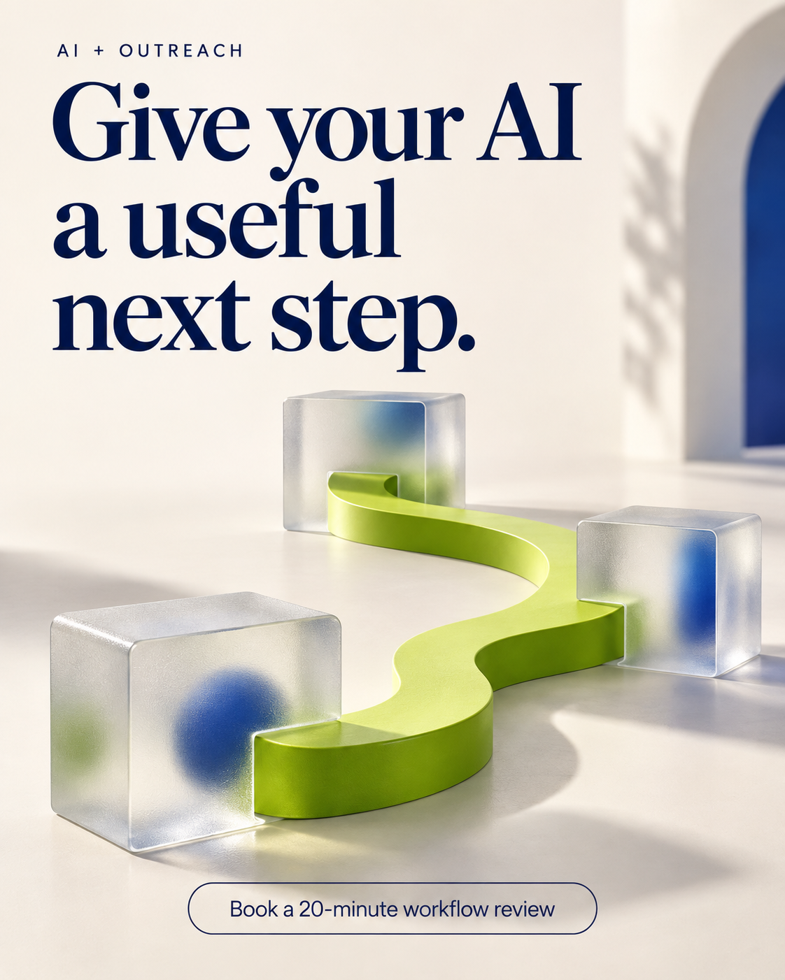 Campaign graphic reading: Give your AI a useful next step.